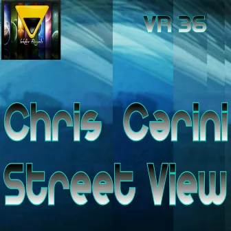 Street View by Chris Carini