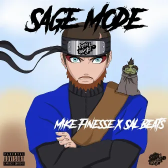 Sage Mode by Mike Finesse