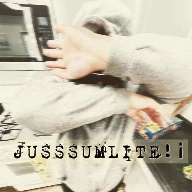 JUSSSUMLITE!i