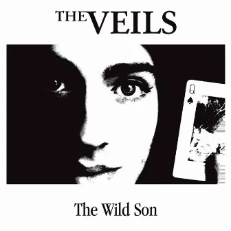 The Wild Son by The Veils