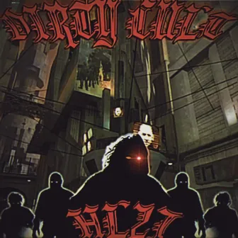 HL2J by Dirty CUlt