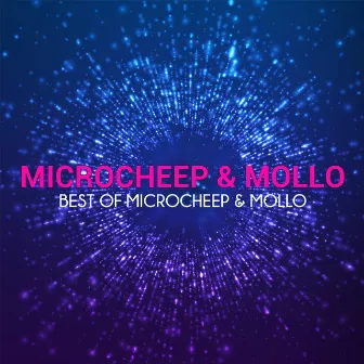 Best of MicRoCheep & Mollo by Microcheep