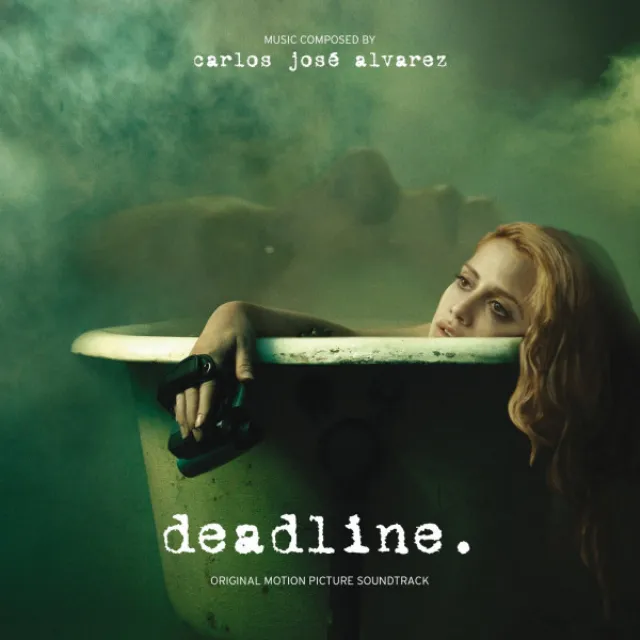 Deadline (Original Motion Picture Soundtrack)