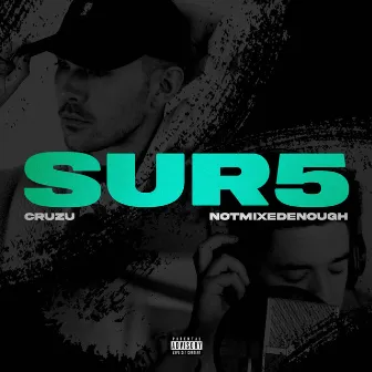 SUR5 by Cruzu