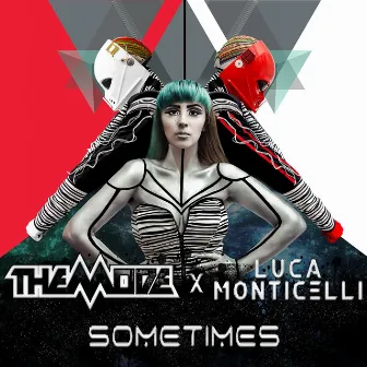 Sometimes by The Mode