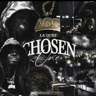 Chosen One by La Quez