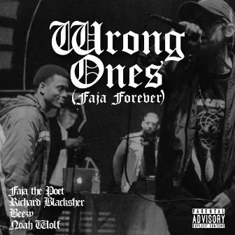 Wrong Ones by Beezy