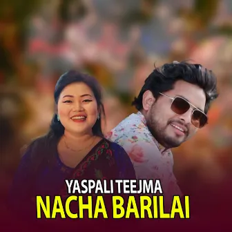 Yaspali Teejma Nacha Barilai by Shakti Chand