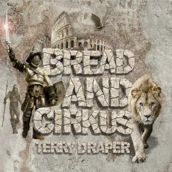 Bread & Cirkus by Terry Draper