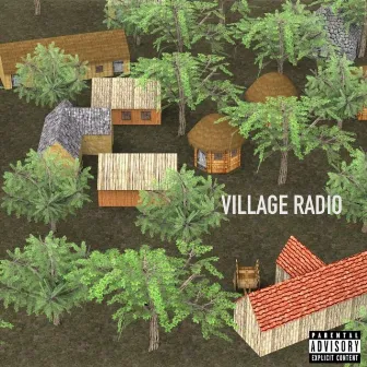 Village Radio by Indie Raheem