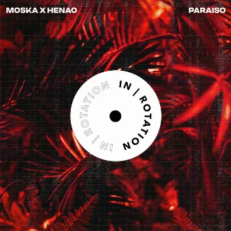 Paraiso by Henao