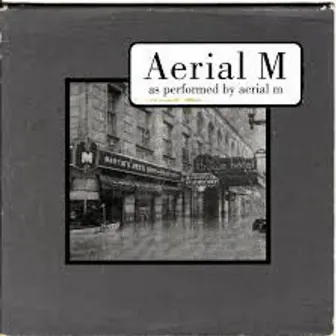 Aerial M by Aerial M