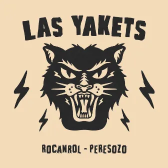 Rocanrol - Perezoso by Las Yakets