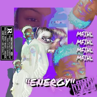 Energy by Mfihl