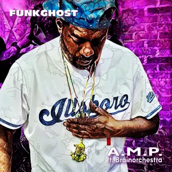 A.M.P. by Funkghost