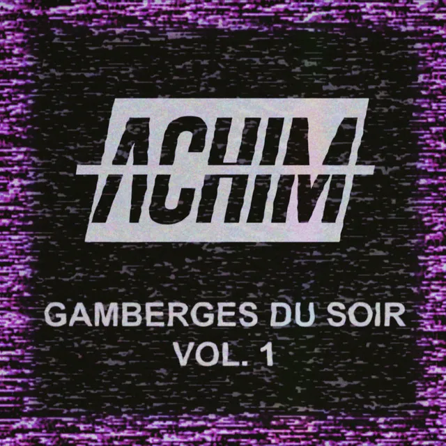 Gamberges du soir, vol. 1