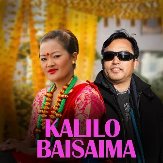 Kalilo Baisaima by Balram Pun