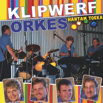 Hantam Toeka by Klipwerf Orkes