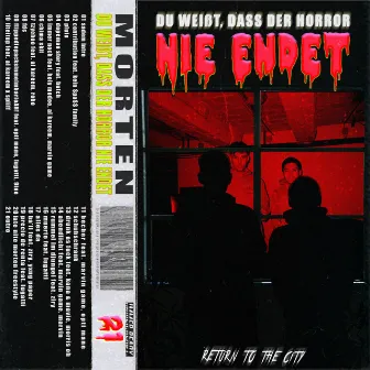 RETURN TO THE CiTY (Level 7 - du weißt, dass der horror nie endet) by morten