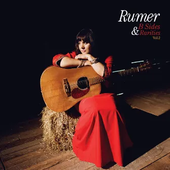 B Sides & Rarities Vol. 2 by Rumer