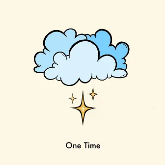 One Time by 