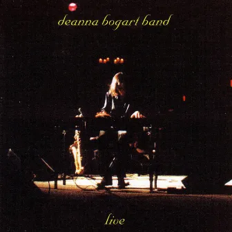 Deanna Bogart Band Live by Deanna Bogart