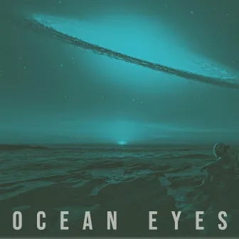 Ocean Eyes by Jake Justice