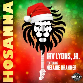 Hosanna by Irv Lyons Jr.