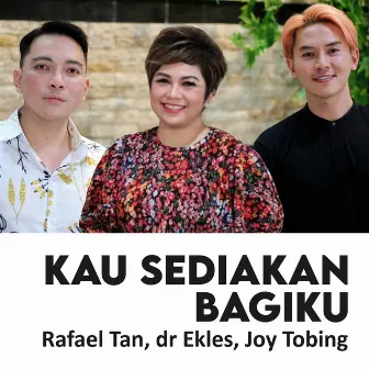 Kau Sediakan Bagiku by dr Ekles