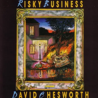 Risky Business by David Chesworth