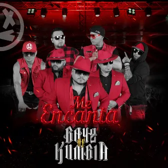 Me Encanta by Boyz of Kumbia