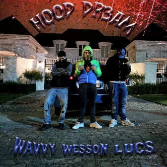 Hood Dream by Blocwesson