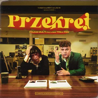 PRZEKRĘT by Trill Pem