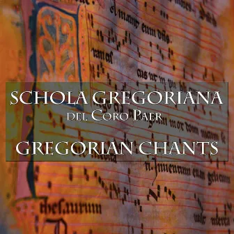 Gregorian Chants by Schola Gregoriana Del Coro Paer