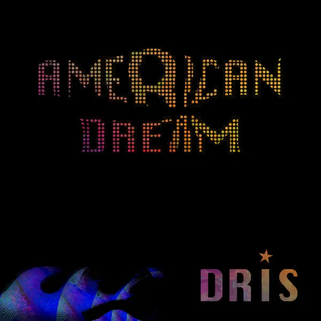 American Dream - Live