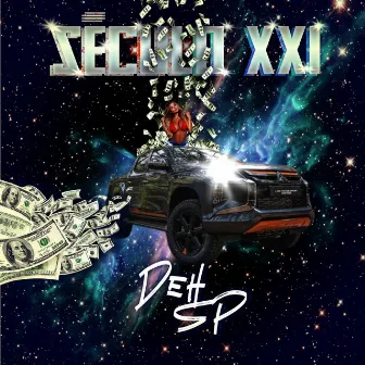 Século XXI by Deh Sp