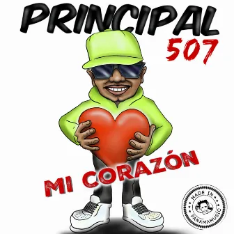 Mi Corazón by Principal 507