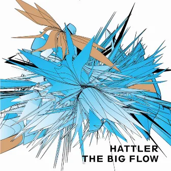 The Big Flow by Hattler