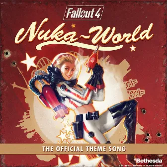 Nuka-World Theme Song (From Fallout 4: Nuka World) by Copilot Music + Sound