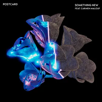 Something New by Postcard