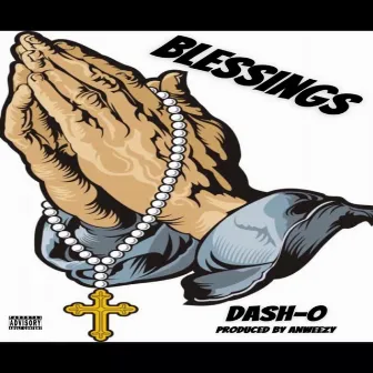 Blessings by Dash O