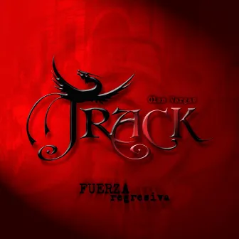 Fuerza Regresiva by Track