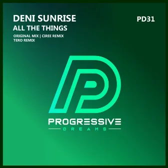 All The Things by Deni Sunrise