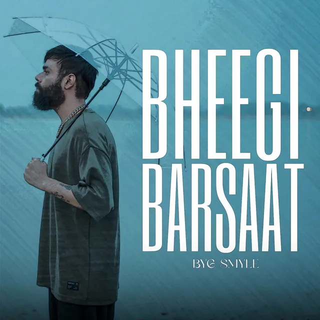 Bheegi Barsaat