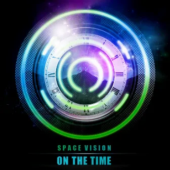 ON THE TIME by Space Vision