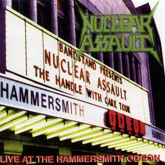 Live at the Hammersmith Odeon by Nuclear Assault