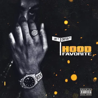 Hood Favorite by Jay Critch