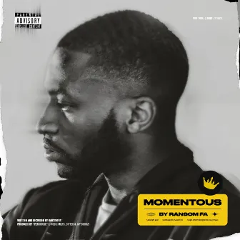 Momentous by Ransom Fa