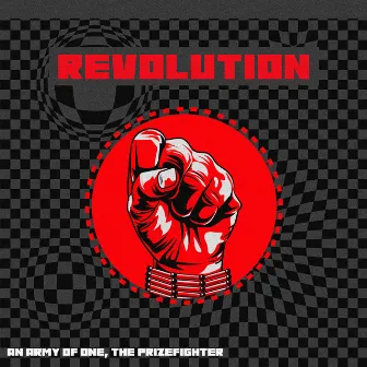 REVOLUTION by An Army of One