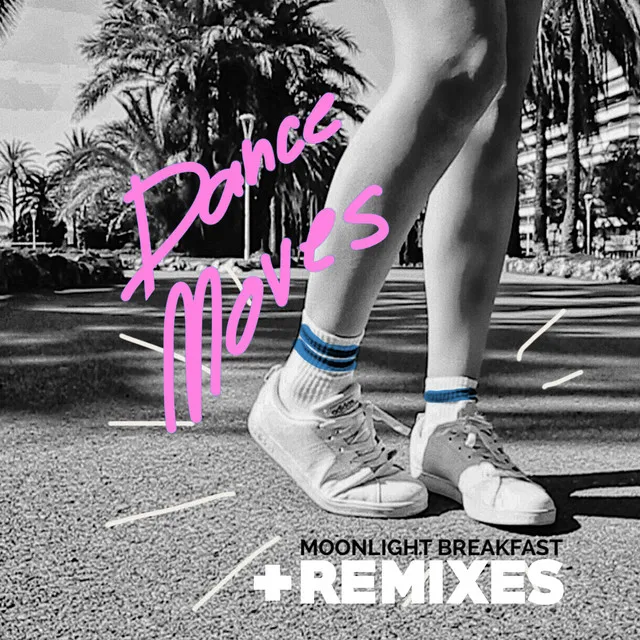 Dance Moves - Nopame Remix